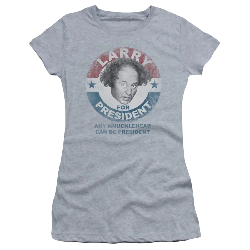 The Three Stooges Larry For President Juniors T-Shirt-- Terry Blend Velvet Blend Canvas Blend